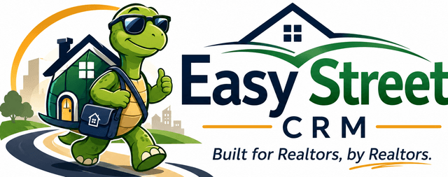 Easy Street CRM — Built for Realtors, by Realtors.
